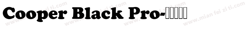 Cooper Black Pro字体转换